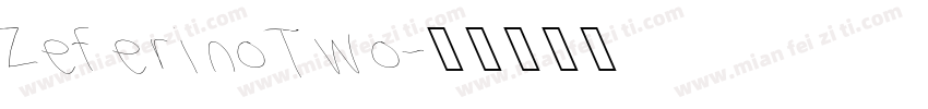 Zeferino Two字体转换